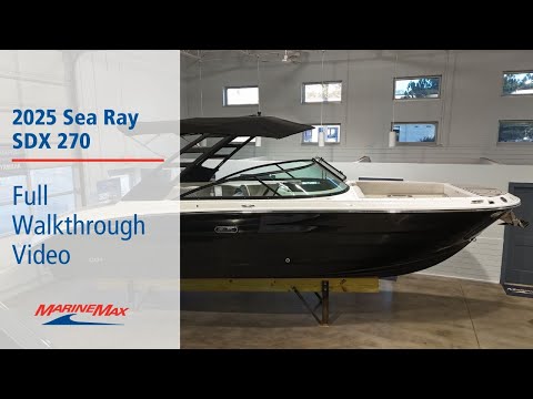 2025 Sea Ray SDX 270 | Available Now at MarineMax Lake Norman