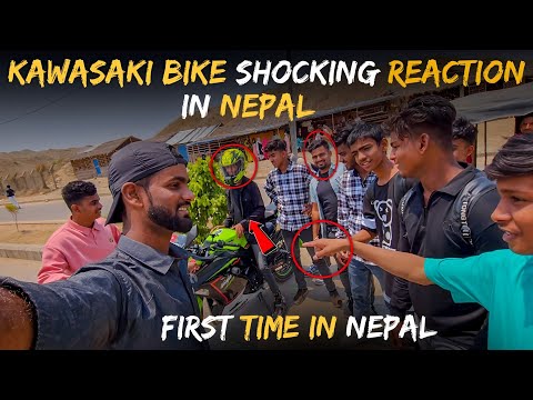 Kawasaki Bike Shocking Reaction In Nepal | First Time In Nepal | Sarfaraz K Vlogs