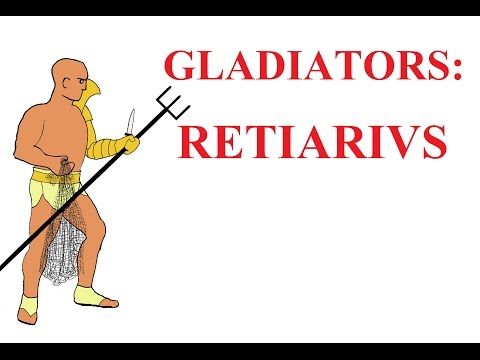 Gladiator types: Ⅷ the Retiarius (the net man)