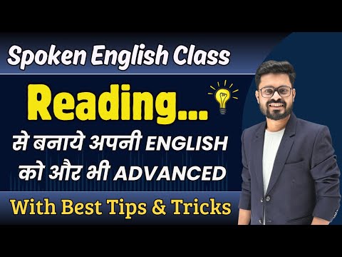 Master Spoken English Through Reading | Tips & Practice | Reading Practice