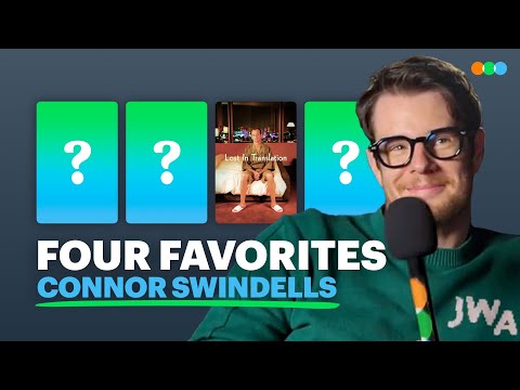 Four Favorites with Connor Swindells