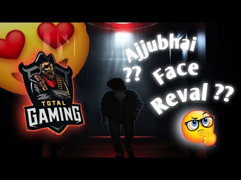 FINALLY AJJUBHAI KA FACE REVAL ?? HO GAYA 😍🎥🚨OFFICIAL ANNOUNCEMENT #totalgaming #freefireindia