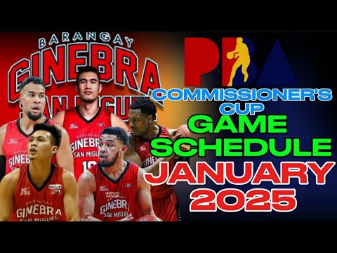 BARANGAY GINEBRA GAME SCHEDULE THIS JANUARY 2025 | PBA COMMISSIONER'S CUP 2024 - 2025