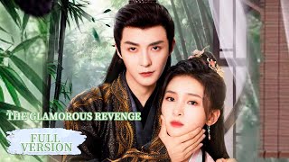 Full Version | He falls for her personality while his true intentions unravel |The Glamorous Revenge