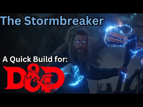 Creating the Stormbreaker, a thunderous quick build for Dungeons and Dragons 5e