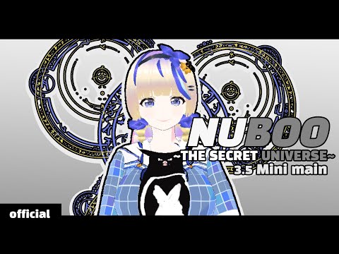 【動画】 NU-BOO～The Secret Time Universe~ | Mini 3.5 Album | 【ときのしょゆり/TOKINO SHOYURI】