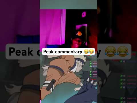 Peak commentary is back 🔥🔥 #naruto #sasuke #anime #narutoshippuden #explore