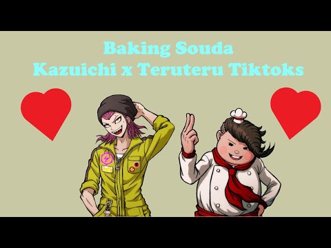 Baking Souda / Kazuichi x Teruteru TikTok Compilation