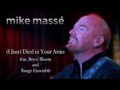 (I Just) Died in Your Arms (Cutting Crew cover) - Mike Massé feat. Bryce Bloom and Range Ensemble