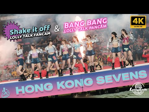 [4K]《Bang Bang》/《Shake It Off》Lolly Talk｜Hong Kong sevens 2024｜ 05.04.2024 @LollyTalkHK