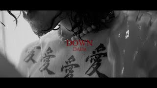 DADA - DOWN (Official Music Video)