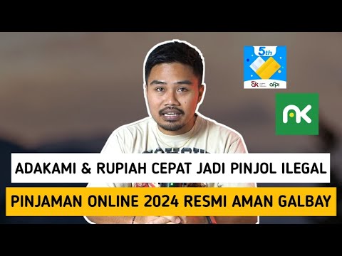 Sah! Adakami & Rupiah Cepat Jadi Pinjol Ilegal‼️Pinjaman Online 2024 Resmi Aman Galbay