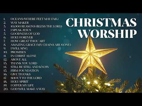 Non Stop Christian Music for Christmas Playlist 2024 🎄 Praise Worship Songs for the Christmas Season