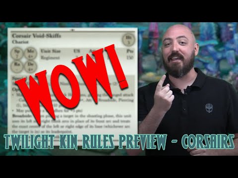 Twilight Kin Rules Preview - Corsairs