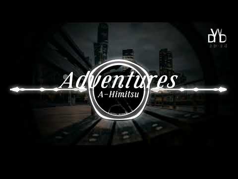 ｛高品质/动态音频可视化｝《Adventures》~A-Himitsu