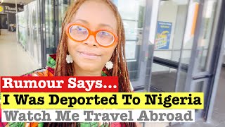 Finally Addressing The Rumour That I Was Deported  To Nigeria - Watch Me Go Abroad - Summer Aku