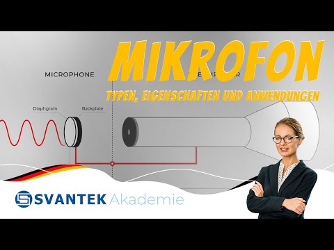 Mikrofon: Typen, Eigenschaften und Anwendungen | Was ist ein Mikrofon? | SVANTEK Akademie