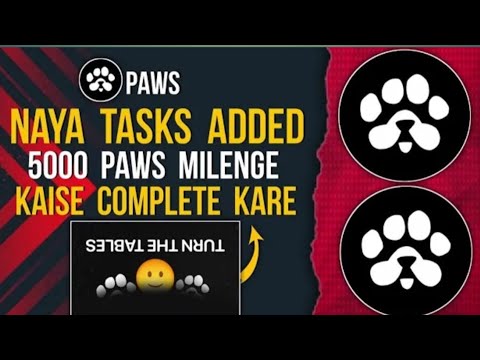 PAWS New Task Aad Ho Gaya 500 Paws Poin Kaisy Karna Ha Completed Video #paws #crypto #telegram #blum