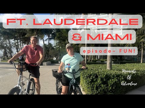 Miami and Ft. Lauderdale Florida, RV Life