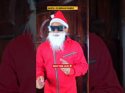 Santa Vs Indian Family 🎅 Wait For Jojo 🤣 #shorts #comedy #aruj #merrychristmas