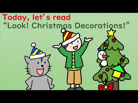 えいご絵本 ロング版　Look Christmas decorations.形を表す英語を覚え、図形で知育　聞き流して覚えよう。幼児　小学生と親子で孫と楽しく聞き流し初級英会話！知育育脳