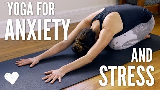 Yoga For Anxiety and Stress