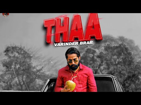 THAA - VARINDER BRAR (Official Teaser) | Latest Punjabi Songs 2023