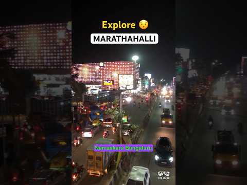 😳Marathahalli Bangalore 🏙️ More Than Just a Tech Hub 😍 #travel #cityguide