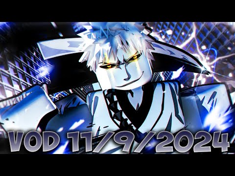 🔴VOD - Shonen Unleashed Ichigo To Max Rank? + Strive + Cod (11/9/2024)