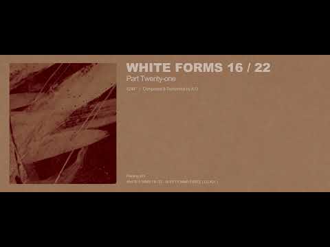 A.G - White Forms 16 / 22 : Part Twenty-one (Excerpt w/ Cover Art)