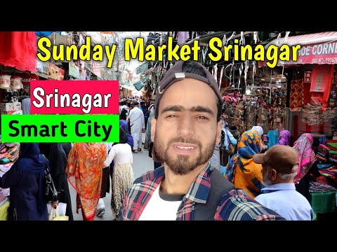 Cheapest Market in srinagar | Sunday Market Srinagar Kashmir | Srinagar Smart City