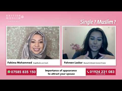 Importance of appearance to attract your spouse - Single Muslim LIVE - Episode 68