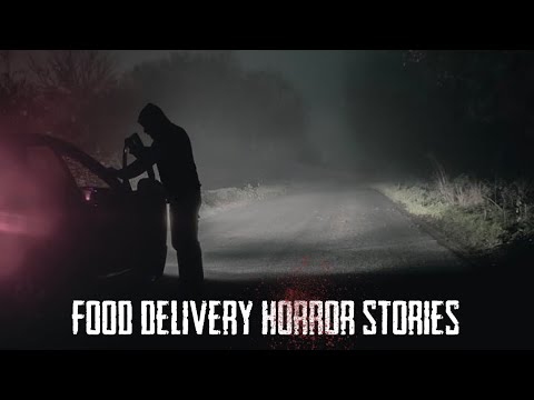 3 True Disturbing Food Delivery Horror Stories (Vol. 2)