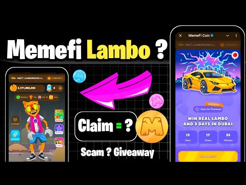 Memefi New Updates Win real Lambo and 3 days in Dubai Real Or Fake || Memefi Updates