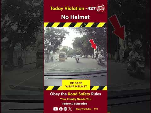 Today Violation 427 Keep your ride safe with a helmet #chennaitrafficpolice #otr #obeytherules