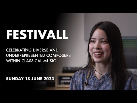 FestivALL: Celebrating diverse and underrepresented composers within classical music