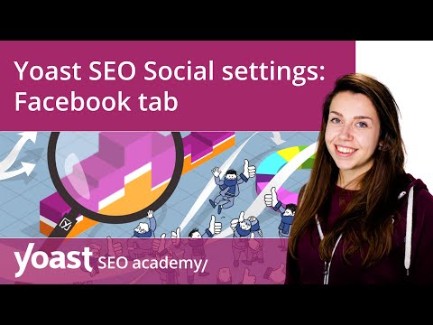 Yoast SEO Social settings | Facebook tab | Yoast SEO for WordPress