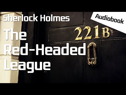 [Audiobook] The Red-Headed League(The Adventures of Sherlock Holmes) - Arthur Conan Doyle