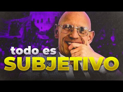 ¿Qué significa SUBJETIVIDAD? | Michel Foucault