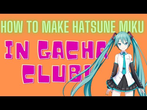 GACHA CLUB TUTORIAL - MAKE HATSUNE MIKU! #hatsunemiku#gacha#gachaclub#mikuhatsune#miku#gachatutorial