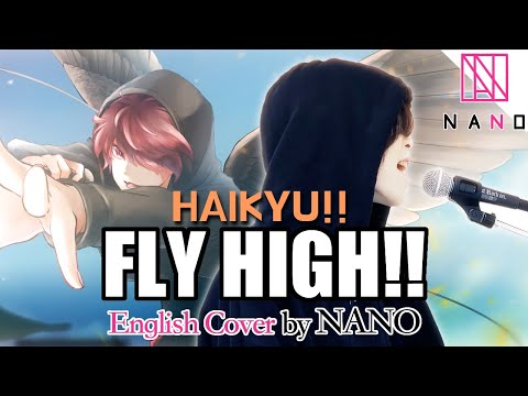 FLY HIGH!!｜HAIKYU!!｜English Cover by NANO