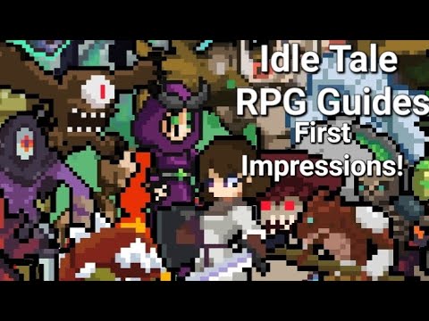 First Impressions! - Idle Tale RPG