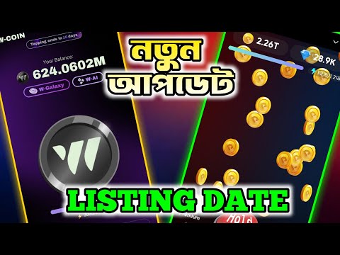 W COIN and HOLD COIN LISTING DATE | Hold Coin Listing Date | W COIN Listing Date