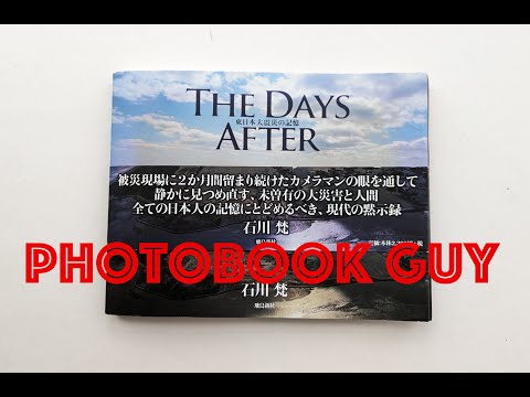 The Days After 東日本大震 by Bon Ishikawa Fukushima Nuclear meltdown Photo book Rare Japanese