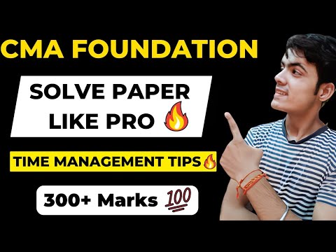 cma foundation exams tips | cma foundation paper solving| how to solve cma foundation papers dec2024