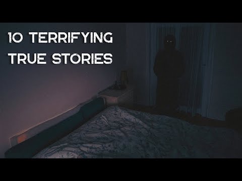 10 Terrifying TRUE Scary Stories (Volume 9)