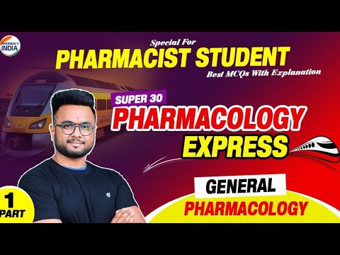 General Pharmacology | Super 30 Series | Part - 1 | RRB Pharmacist Exam #rrbpharmacist #pharmacology