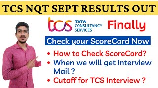 TCS SEPT NQT Results Out | TCS NQT Expected Cutoff | TCS PAID NQT Results | TCS Interview Mail