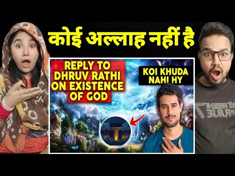 Reply to Dhruv Rathee on existence of God | Proof Of Existence of Allah