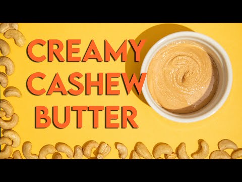 2 INGREDIENT CASHEW BUTTER